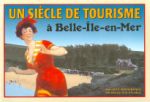 le tourisme à Belle Île